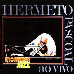 jazz et improvisation - Cacau de Queiroz - Hermeto Pascoal